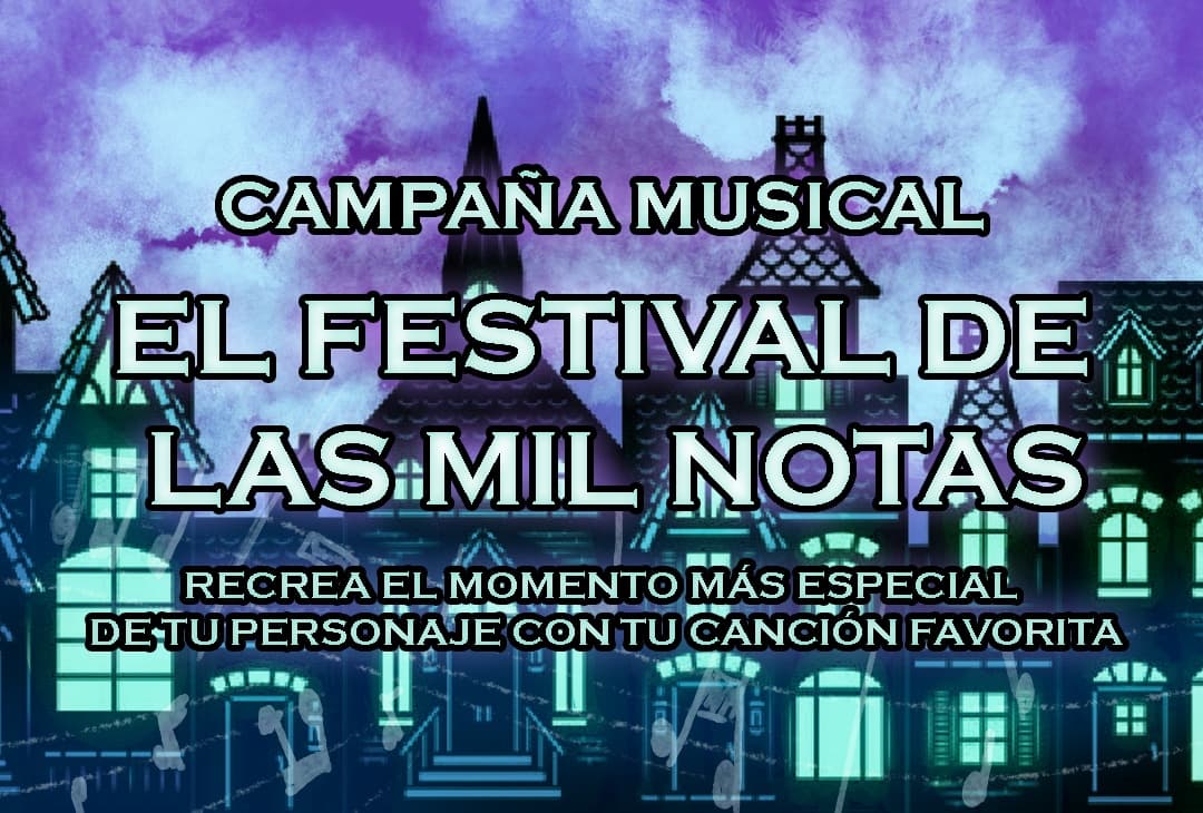 CAMPAÑA: El Festival De Las Mil Notas
