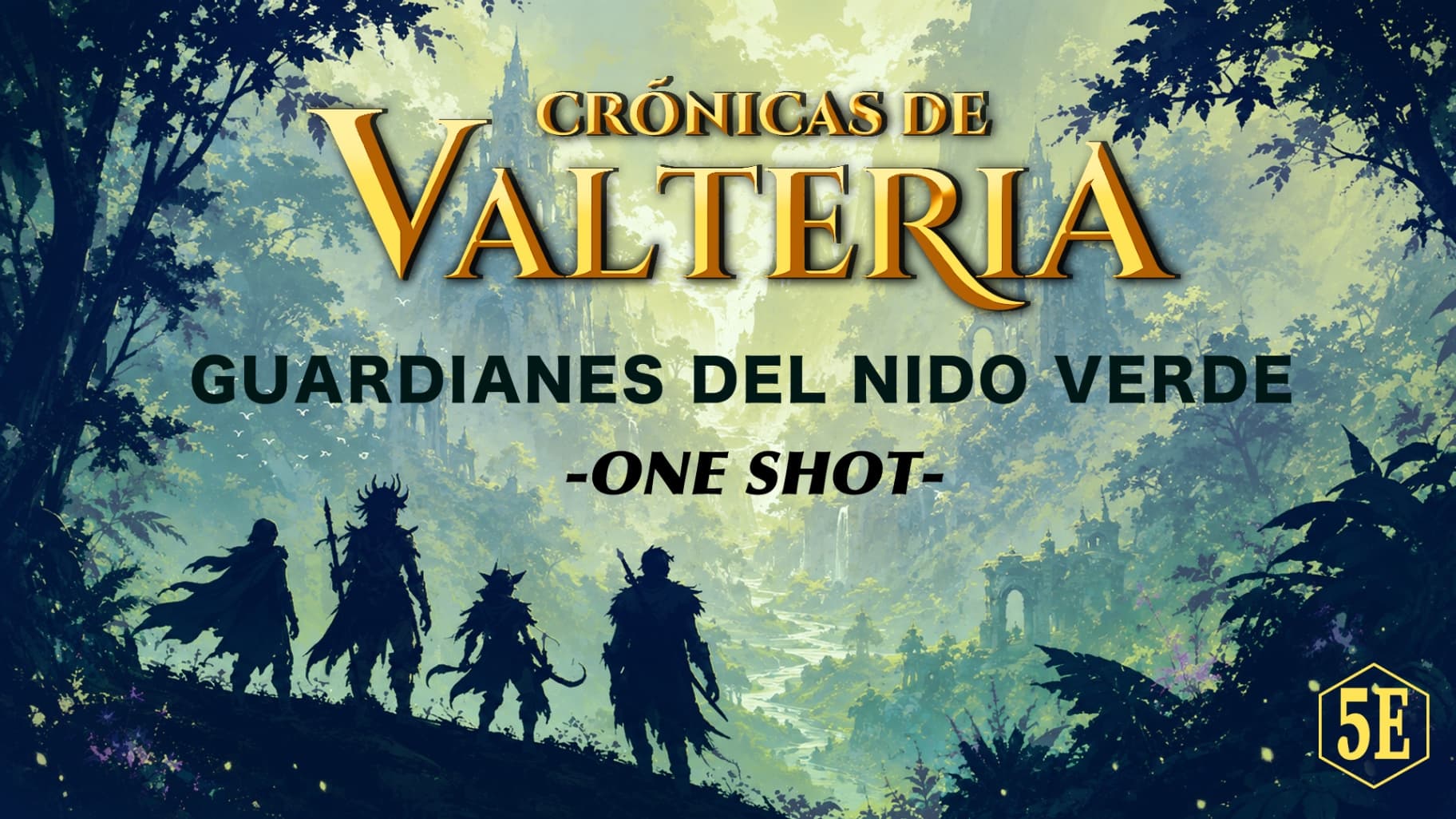 Crónicas de Valteria-Guardianes del Nido Verde